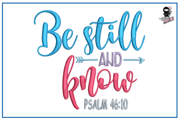 Be Still and Know
