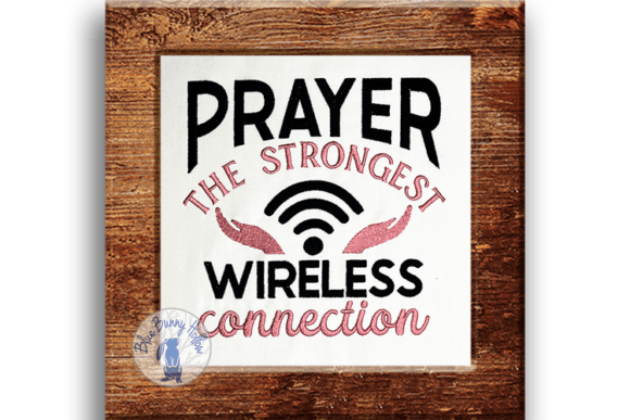 Prayer the Strongest Wireless Connection
